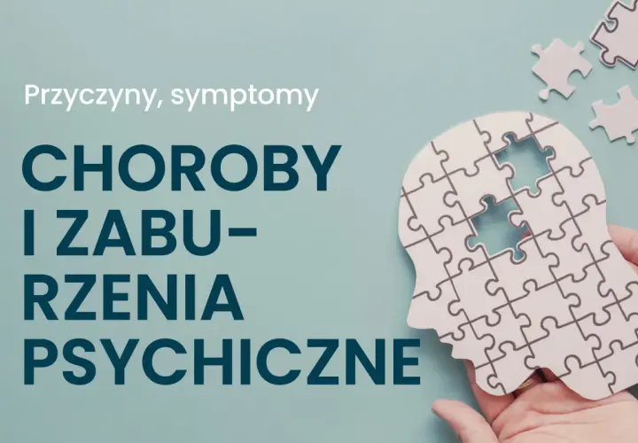Głowa z puzzli z brakującymi elementami, tekst "Choroby i zaburzenia psychiczne".
