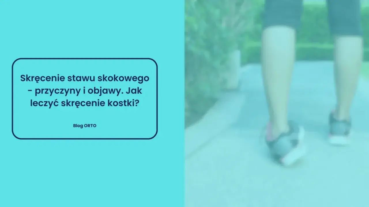 Noga w bucie sportowym na ścieżce, z tekstem o leczeniu skręconej kostki.